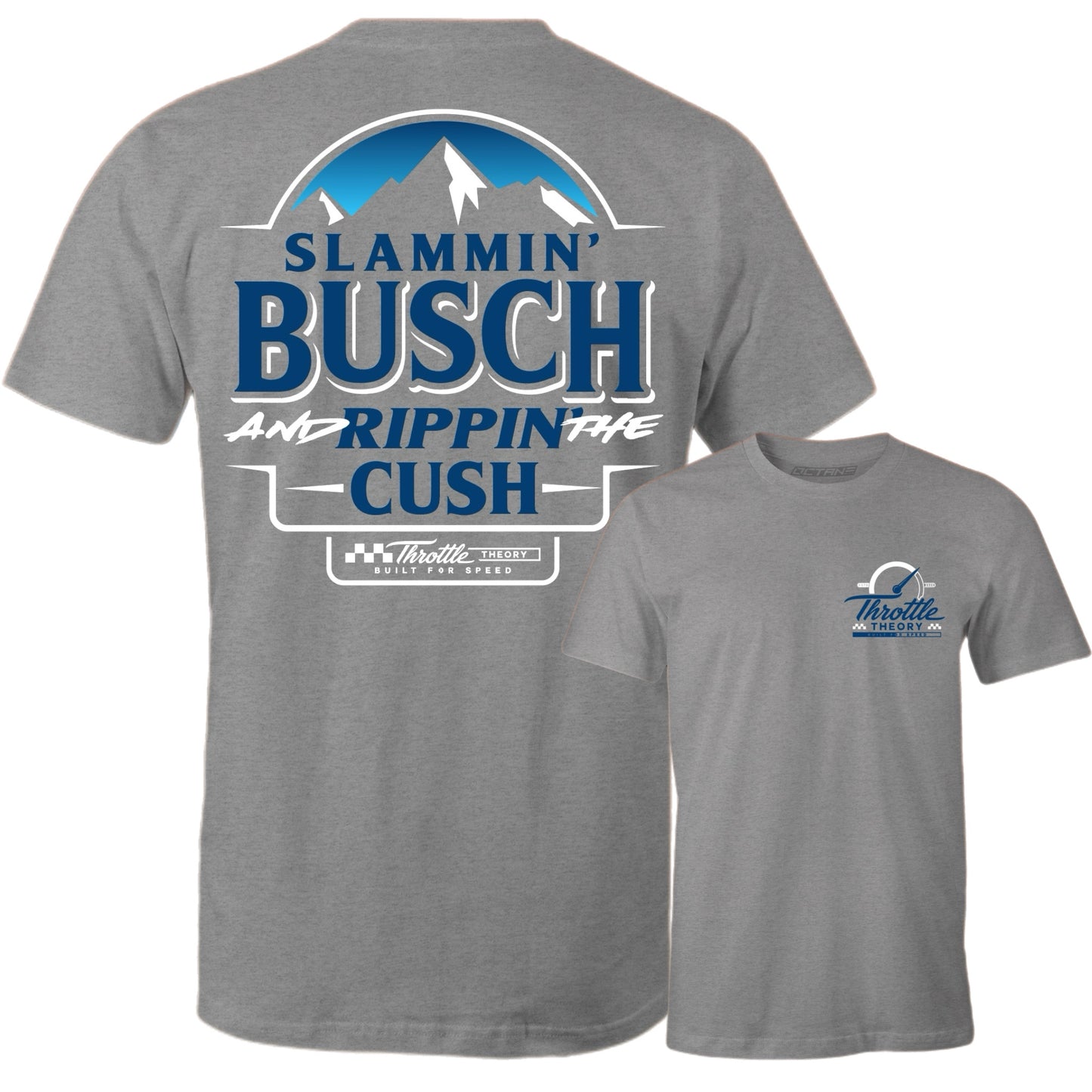 2026 - THROTTLE THEORY | "SLAMMIN' BUSCH" LIFESTYLE TEE